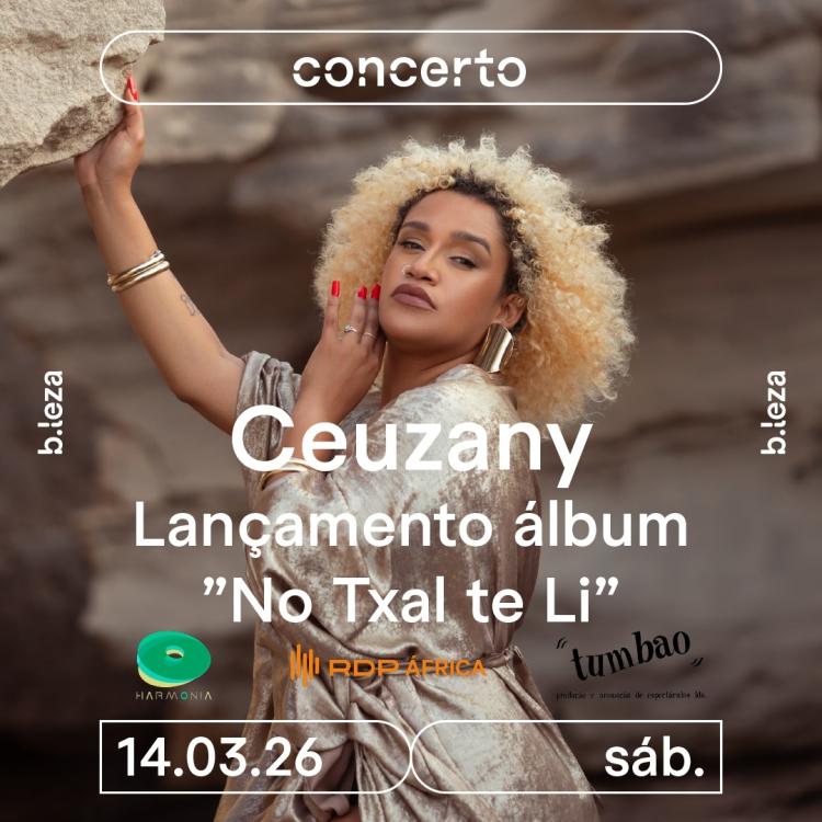 Ceuzany | Apresentação do disco 'No Txal Te Li'  14/03  B.LEZA