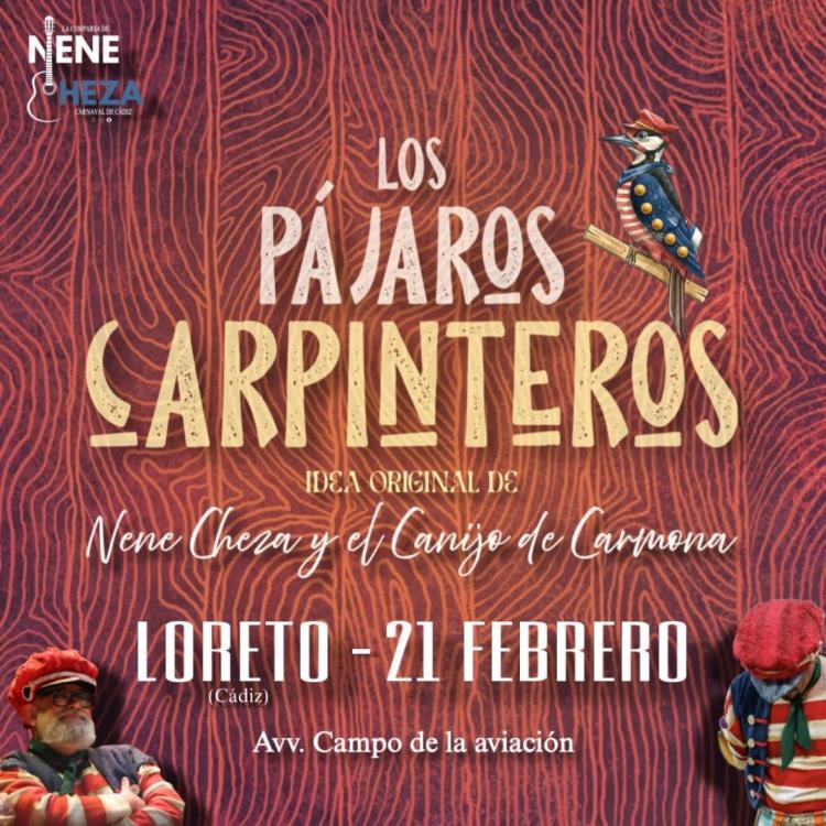 Comparsa de Nene Cheza y el Canijo Los pájaros carpinteros en Loreto