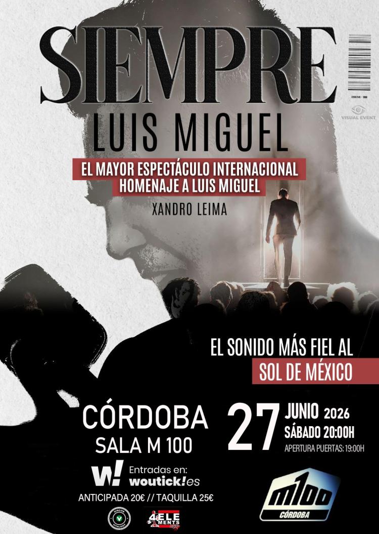 SIEMPRE LUIS MIGUEL, EL TRIBUTO