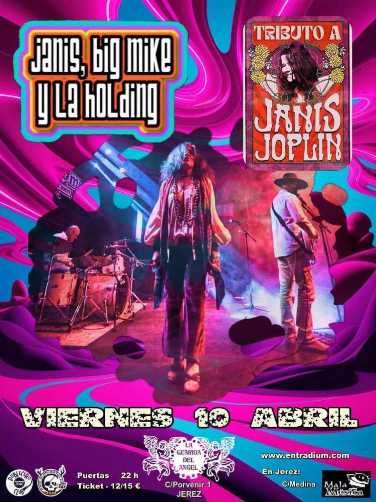 JANIS, BIG MIKE & THE HOLDING BAND - Homenaje a JANIS JOPLIN