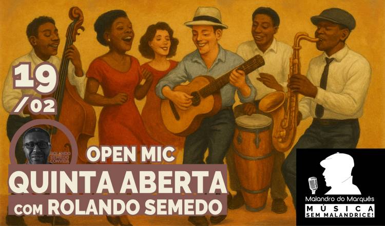 Quinta Aberta (jamsessions / open mic) сom Rolando Semedo 