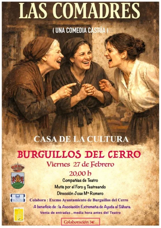 Las Comadres: Una Comedia Castúa