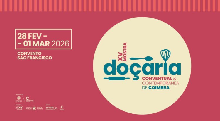 “XV Mostra de Doçaria Conventual e Contemporânea de Coimbra”