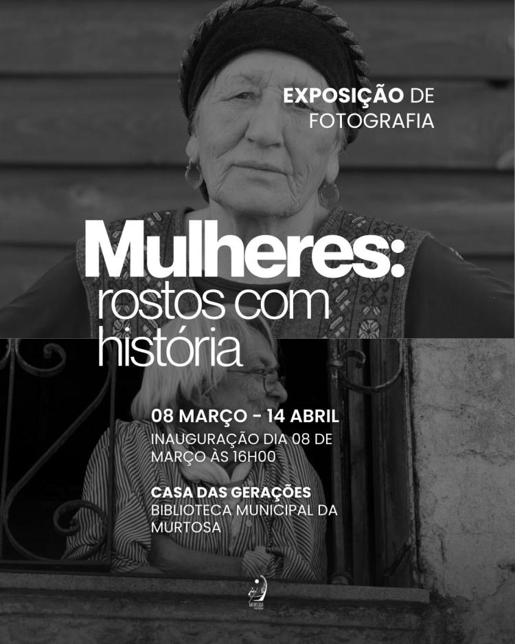 Exposição De Fotografia | Mulheres: Rostos Com História