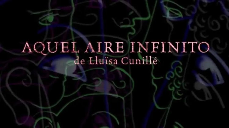 'Aquel aire infinito', de Lluïsa Cunillé