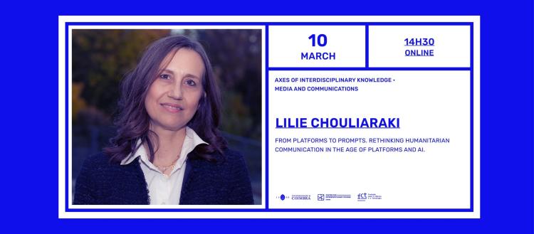 Lilie Chouliaraki | Axes of Interdisciplinary Knowledge