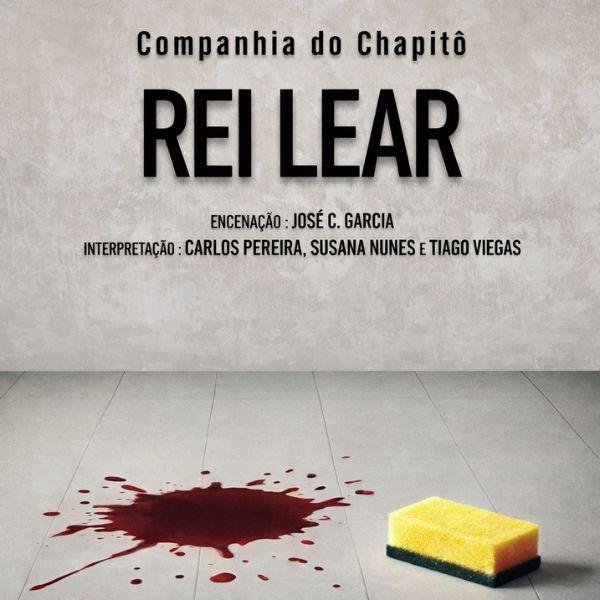 Rey Lear - Companhia do Chapitô