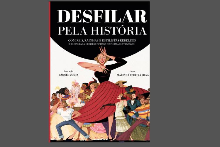 Apresentação do livro Desfilar Pela História - Com Reis, Rainhas E Estilistas Rebeldes 