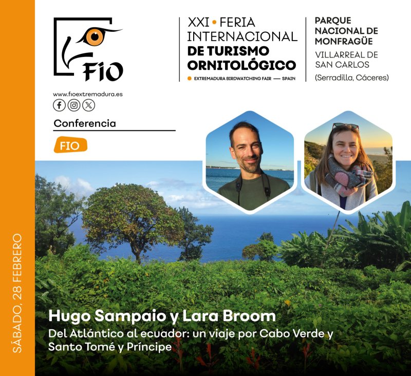 Conferencia ‘Del Atlántico al ecuador: un viaje ornitológico por Cabo Verde y Santo Tomé y Príncipe’, por Hugo Sampaio y Lara Broom