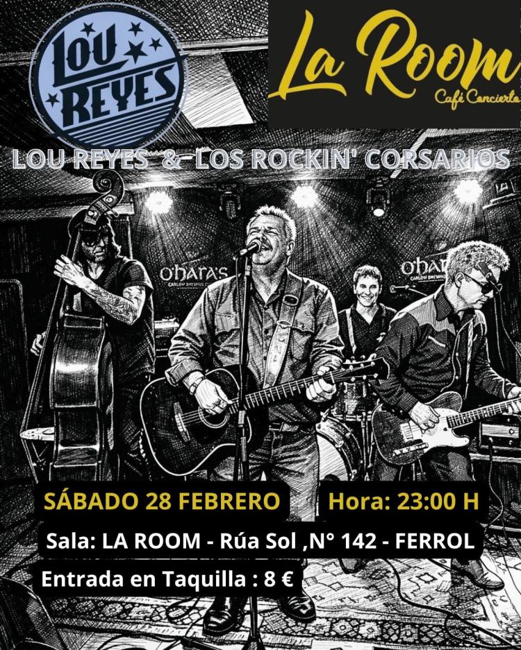 Concierto LOU REYES & Los Rockin Corsarios (Rock&Roll)  8 €