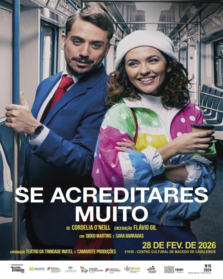 Peça de teatro 'Se Acreditares Muito'