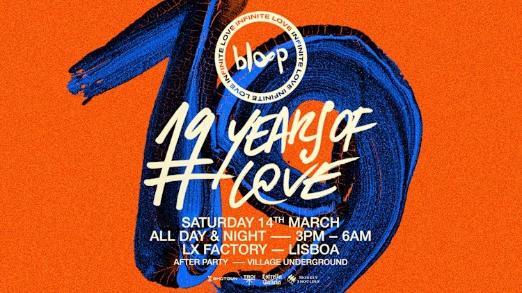 Bloop 19 Years of Love: After Party