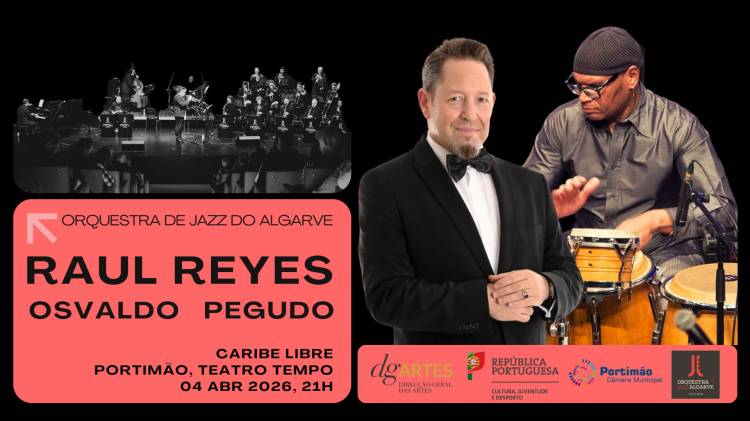 Raul Reyes | Osvaldo Pegudo | Orquestra de Jazz do Algarve | Portimão