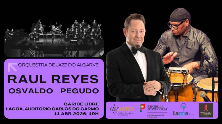 Raul Reyes | Osvaldo Pegudo | Orquestra de Jazz do Algarve | Lagoa