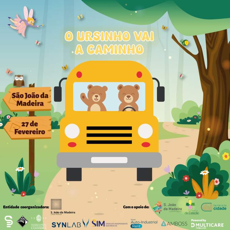 O Ursinho vai a Caminho | S. João da Madeira