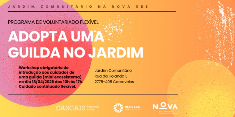 Adota uma Guilda no Jardim Comunitário na Nova SBE