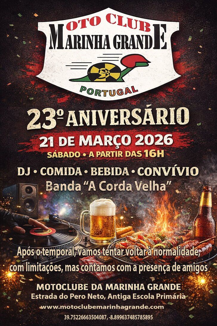 23.º ANIVERSÁRIO DO MOTO CLUBE DA MARINHA GRANDE