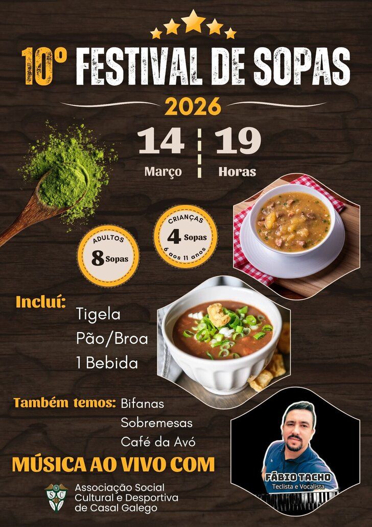 10º Festival de Sopas da Associação Social Cultural e Desportiva de Casal Galego