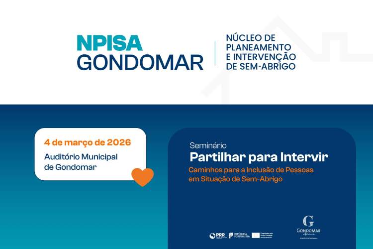 Seminário “Partilhar para Intervir  Caminhos para a Inclusão de Pessoas em Situação de Sem-Abrigo”