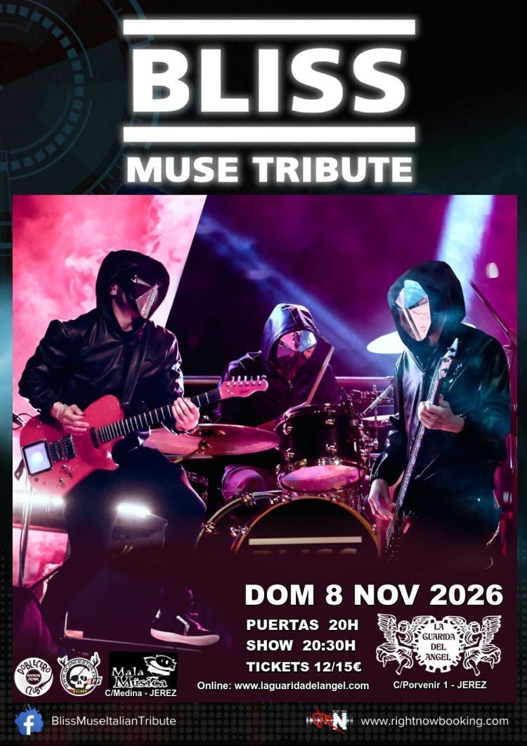 BLISS Muse Tribute en Jerez