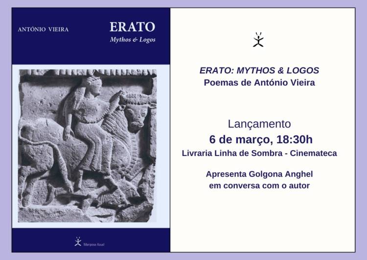 Lançamento de ERATO: Mythos & Logos - Poemas de António Vieira
