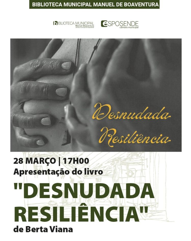 Apresentação do livro 'Desnudada Resiliência' de Berta Viana