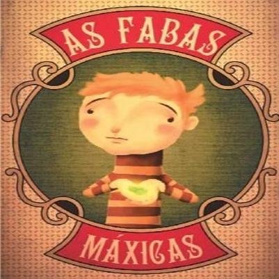 As fabas máxicas