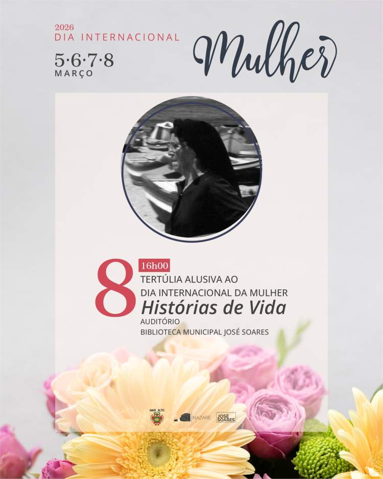 Tertúlia Dia Internacional da Mulher - Histórias de Vida