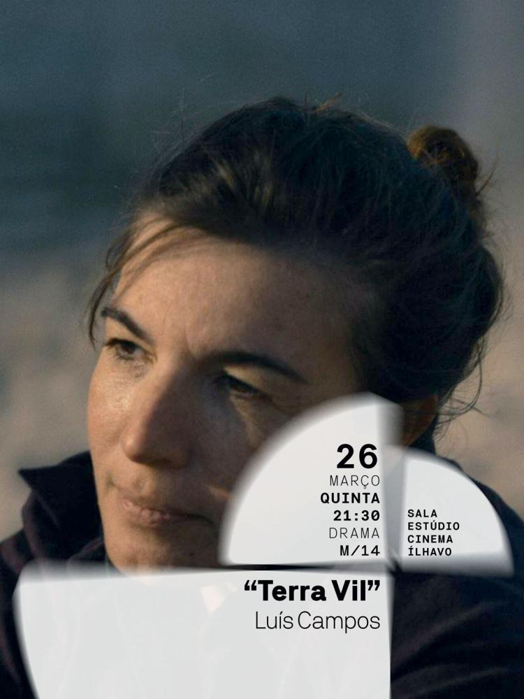 Sessão cinema - 'Terra Vil'