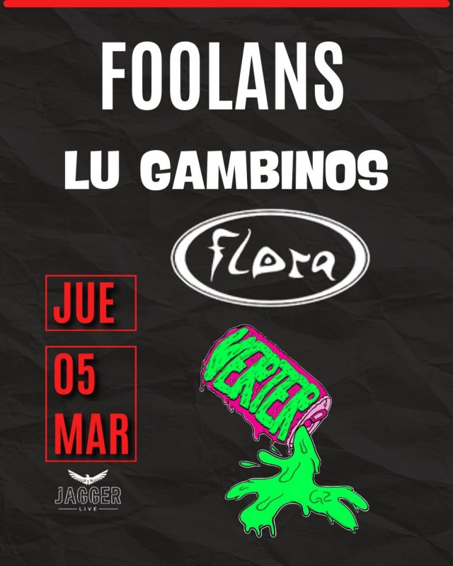 Concierto | Flora + Verter GZ + Foolans + Lu Gambinos