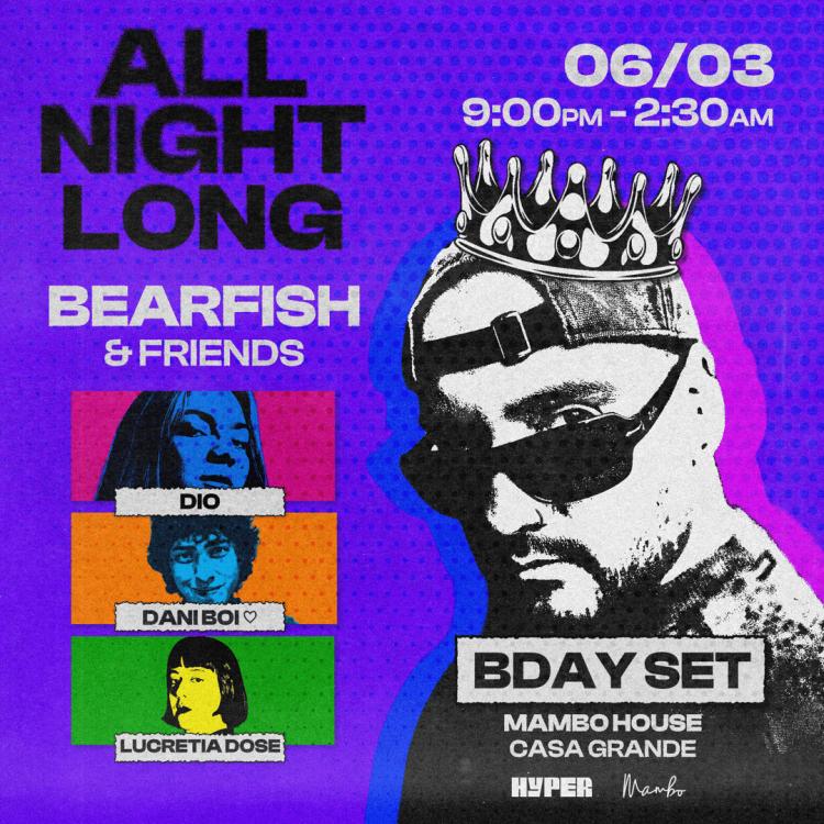 BEARFISH & Friends All Night Long