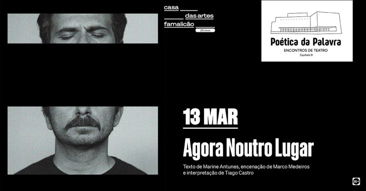 Agora Noutro Lugar I Poética da Palavra