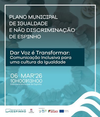 'Dar Voz é Transformar: Comunicação Inclusiva para uma cultura da Igualdade