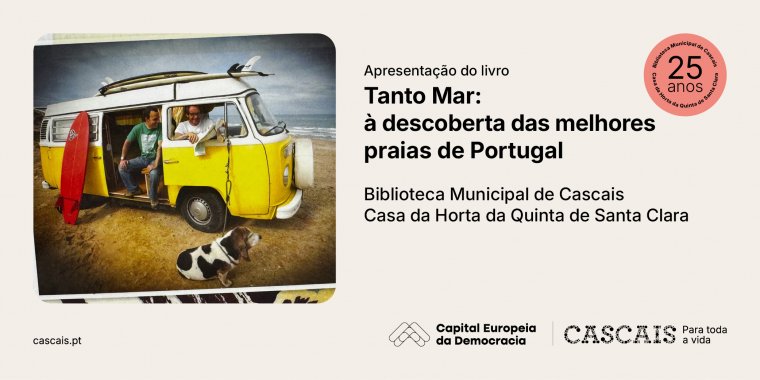 Apresentação do livro 'Tanto Mar: à descoberta das melhores praias de Portugal'