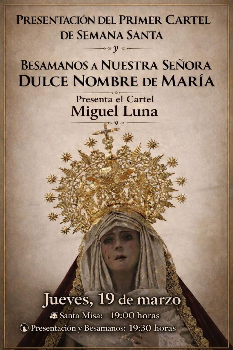 Presentación del primer cartel de Semana Santa Dulce Nombre de María