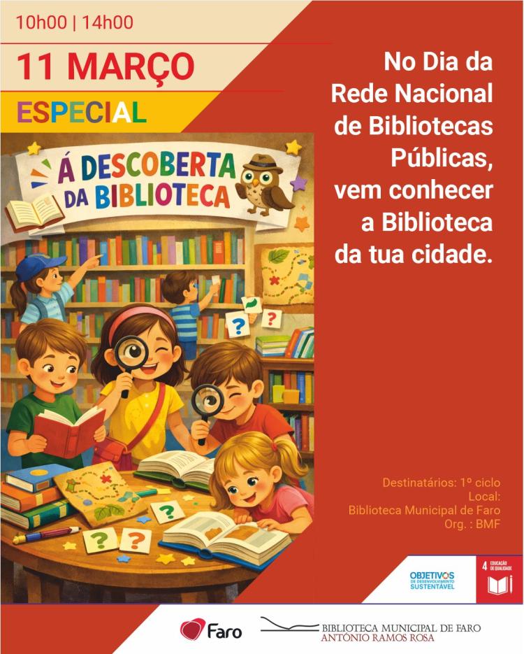 Especial - 'À Descoberta da Biblioteca' - Dia da Rede Nacional de Bibliotecas Públicas