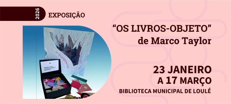 Exposição “Os livros-objeto” de Marco Taylor