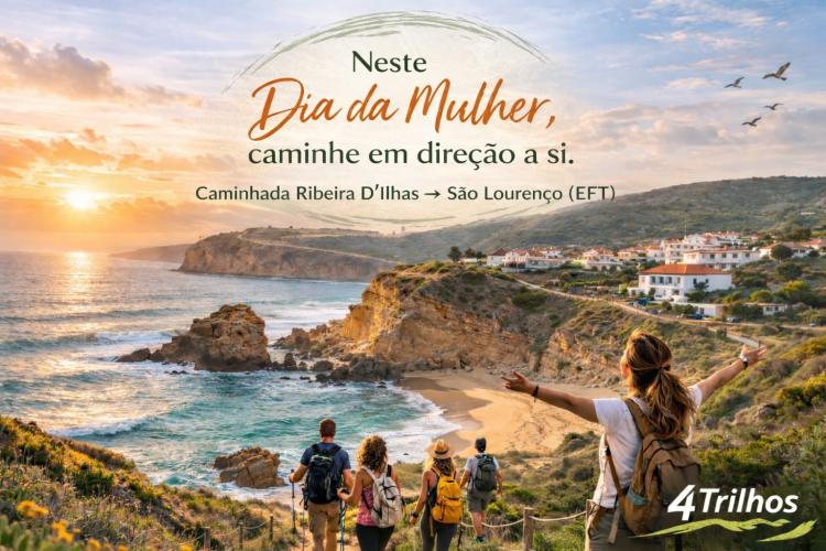  Caminhada Ribeira D’Ilhas → São Lourenço (EFT)