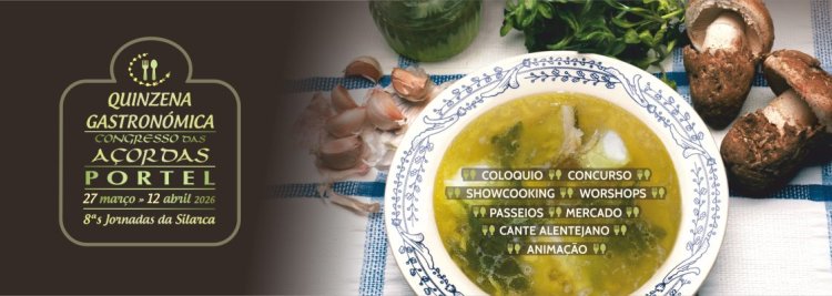 Congresso das Açordas 2026 – Quinzena Gastronómica - Viral Agenda