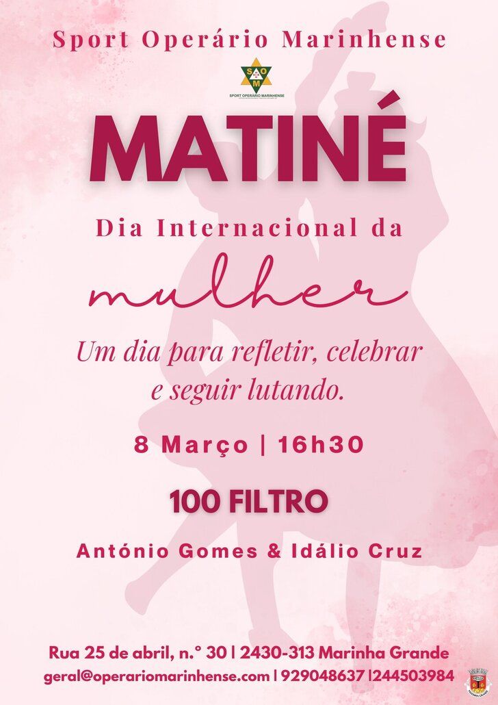 MATINÉ – Dia Internacional da Mulher