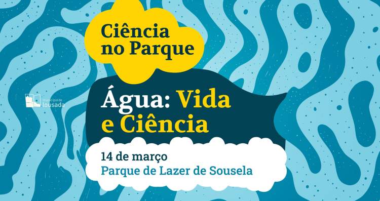 Ciência no Parque - Água: Vida e Ciência