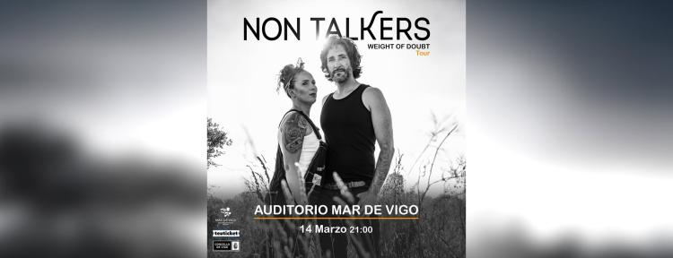 Auditorio Mar de Vigo | Non Talkers - Weight of Doubt