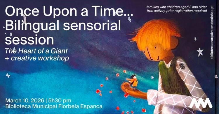 Once upon a time | Sessão Sensorial Bilingue + Oficina Criativa