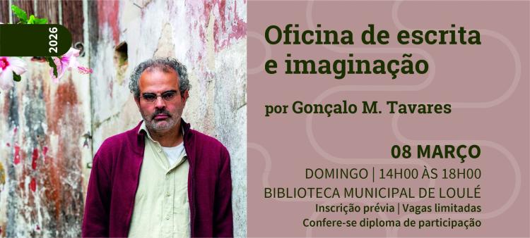 Oficina de escrita e imaginação por Gonçalo M. Tavares