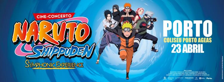 Naruto Shippuden Symphonic Experience - Coliseu Porto Ageas