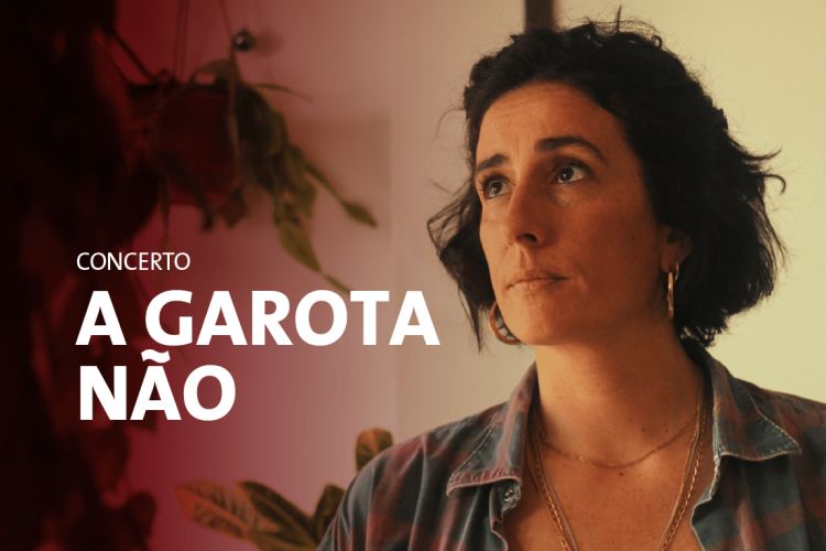 Concerto A Garota Não