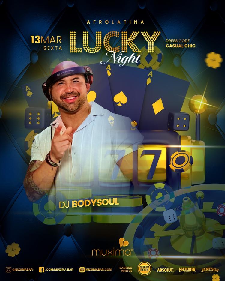 SEXTA 13 MAR  LUCKY NIGHT  