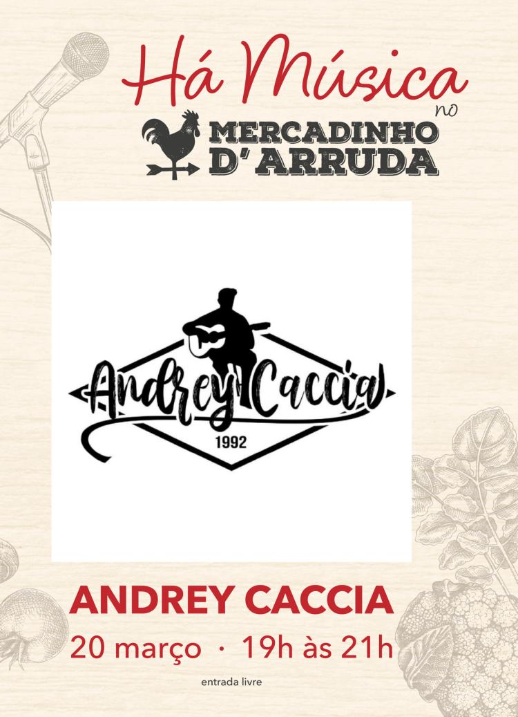 Há música no Mercadinho d'Arruda - Andrey Caccia
