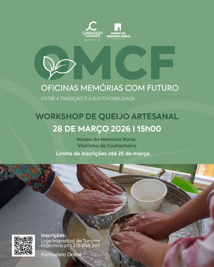 OFICINAS MEMÓRIAS COM FUTURO - Workshop de Queijo Artesanal
