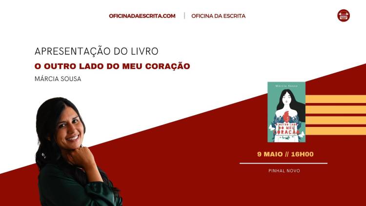 Apresentação do Livro  O Outro Lado do Meu Coração, de Márcia Sousa